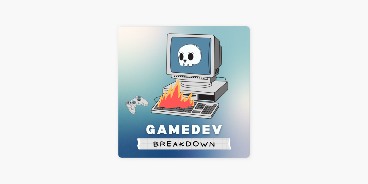 gamedev breakdown