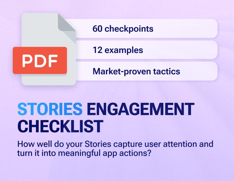 Stories engagement checklist